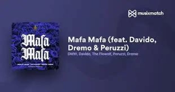 Davido "Mafa Mafa" Lyrics (feat. Dremo, Peruzzi & The Flowolf)