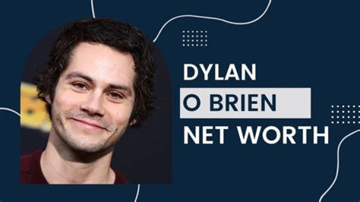 Dylan O’Brien Fortune