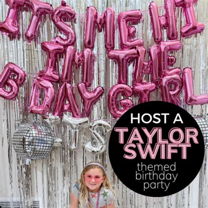 How to host a Taylor Swift birthday party
